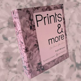 Prints & More Fall/Winter
Animorph / Projections / Nouvezaar / Royal Paradox...